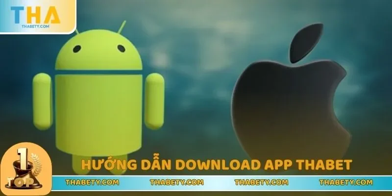 Thabet – trang chủ Thabet Casino chính thức 2026 - Link đăng ký tặng 88k 260 Download app chơi game trên điện thoại 4 bước